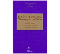 La Cour De Cassation, L'université Et Le Droit - André Ponsard, Un Professeur De Droit À La Cour De Cassation