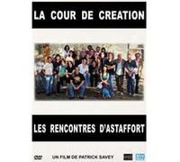 La cour de création : les rencontres d'Astaffort G