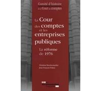 La Cour des comptes et les entreprises publiques - La réforme de 1976
