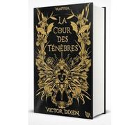 La Cour des Ténèbres – Vampyria : le cycle de Jeanne – Édition collector