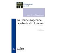 La Cour européenne des droits de l'Homme. 7e éd.