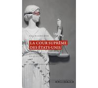 La Cour suprême des États-Unis: Les droits de l'Homme en question
