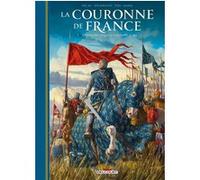 La Couronne de France T01 - De Philippe Auguste à Philippe le Bel Jean-Pierre Pécau (Auteur), Milan Jovanovic (Dessinateur), Marco Pizi (Dessinateur), Fabrizio Faina (Dessinateur), Diego Lopez Parada 
