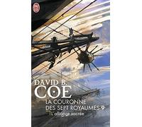 La couronne des sept royaumes, Tome 9 : L'alliance sacrée