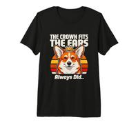 La Couronne s'adapte aux Oreilles Toujours Fait Corgi T-Shirt Haut de Gamme