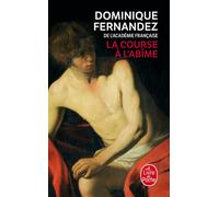 La Course à l'abîme - Dominique Fernandez - Lgf - Poche - Roman