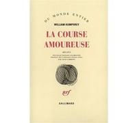 La Course amoureuse William Humphrey (Auteur), Jean Lambert (Traduction)