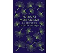 Haruki Murakami – La Course au mouton sauvage – Traduction Patrick De Vos – Belfond