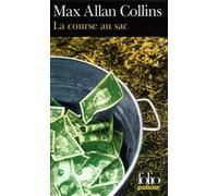 La Course au sac - Max Allan Collins - Gallimard - Poche - Roman