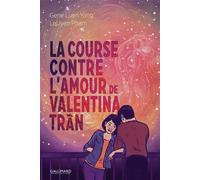 La Course contre l'amour de Valentina Tran - Gene Yang - Gallimard Bd - cartonné - Bande dessinée