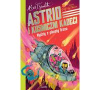 La course de la planète de la terreur Astrid et les cadets de l'espace Volume 2