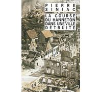 La course du hanneton dans une ville détruite