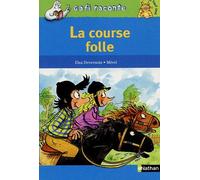 La course folle