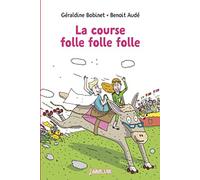 La course folle folle folle