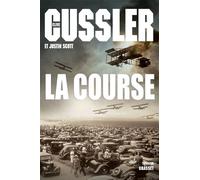 La course Thriller - traduit de l’anglais (États-Unis) par Bernard Gilles - Clive Cussler - Grasset - broché - Roman
