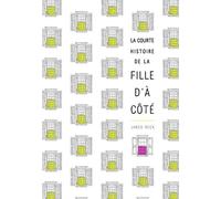 La courte histoire de la fille d'à côté – Gallimard
