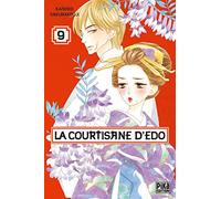 La courtisane d'Edo T09