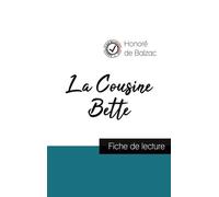La Cousine Bette - Etude De L'oeuvre
