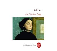 La Cousine Bette - Honoré de Balzac - Lgf - Poche - Roman