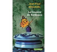 La Cousine de Bordeaux Edition en gros caractères - Jean-Paul Malaval - Libra Diffusio - broché - Roman