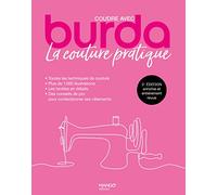 Collectif – La couture pratique : Coudre avec Burda – Guide – Broché
