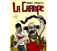 La Crampe - Angel Mosquito - Rackham - relié - Bande dessinée