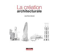La création architecturale