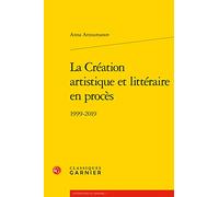 La Création artistique et littéraire en procès