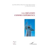 La création comme expérience