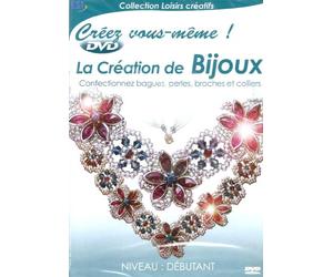 La Création de Bijoux - Collection Créez Vous-même - Loisirs créatifs