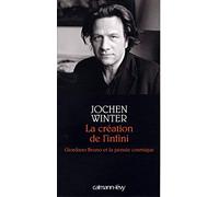 La Création de l'infini: Giordano Bruno et la pensée cosmique