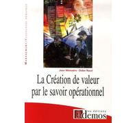 La Création De Valeur Par Le Savoir Opérationnel