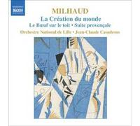 La Création Du Monde, Le Boeuf Sur Le Toit, L'homme Et Son Désir, Suite Provençale