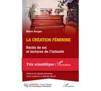 La création féminine: Récits de soi et lectures de l'intimité