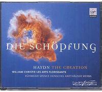 HAYDN/CHRISTIE - Haydn - Die Schöpfung (La Création) / Kuhmeier, Spence, Henschel, Karthauser, Werba, Les Arts Florissants, Christie
