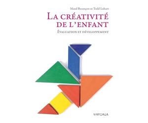 La créativité de l'enfant: Évaluation et développement