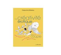 La créativité érotique dans le couple