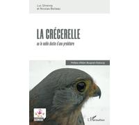 La crécerelle: ou le noble destin d'une prolétaire