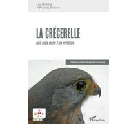 La crécerelle: ou le noble destin d'une prolétaire