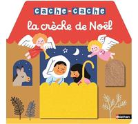 La crèche de Noël - Cache-Cache- Un grand livre animé avec des flaps en feutrine - livre d'éveil pour les bébés dès 6 mois