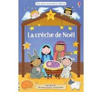 La crèche de Noël - Mes petits autocollants Usborne Felicity Brooks (Auteur), Kay Widdowson (Illustration), Claire Ever (Conception couverture ou illustration), Nathalie Chaput (Traduction)