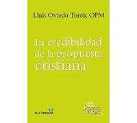La credibilidad de la propuesta cristiana