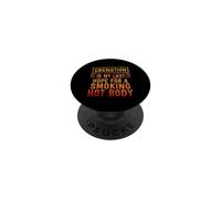 La crémation est Mon dernier Espoir d'avoir Un Corps brûlant PopSockets PopGrip Adhésif