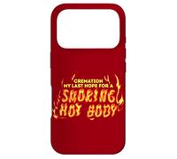 La crémation est Mon dernier Espoir pour Une séance d'entraînement Amusante Coque pour iPhone 17 Pro
