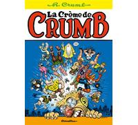La crème de Crumb - Robert Crumb - Cornelius Eds - broché - Bande dessinée
