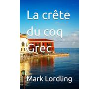 La crête du coq Grec