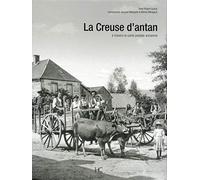 La Creuse d'antan