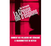 La Creuse, nid d'espions - Alix Vermande - Des Equateurs Eds - broché - Essai