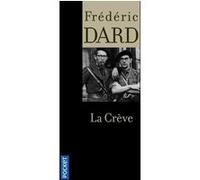 La Crève Frédéric Dard (Auteur)