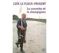 La crevette et le champignon